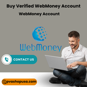 Top 1Best Sites To Buy Verified WebMoney Accounts In ...