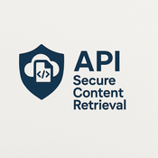 API Secure Content Retrieval
