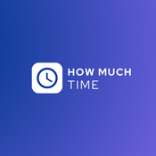 How much time?